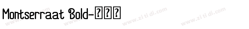 Montserraat Bold字体转换